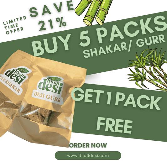 Buy 5 Packs (SHAKAR/ GURR) Get 1 Pack Free